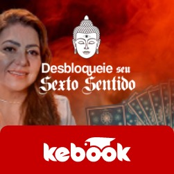 Desbloqueie seu Sexto Sentido por Érica Batista